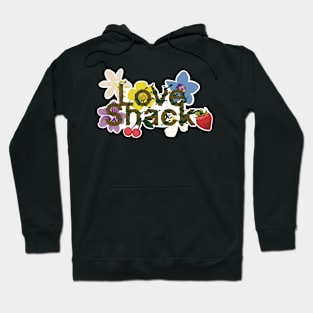 Love shack nature lovers Hoodie